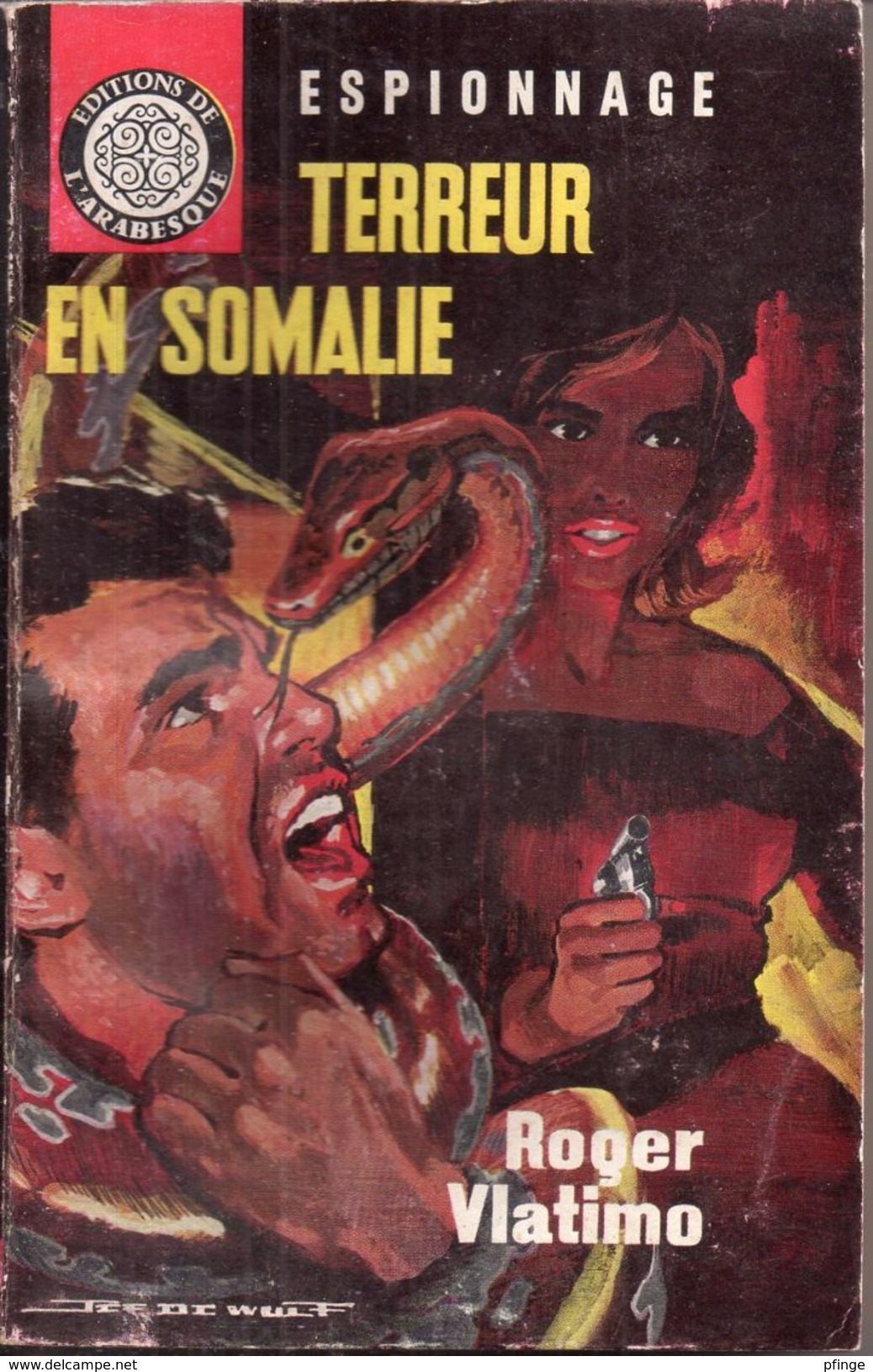 Terreur En Somalie Par Roger Vlatimo - Arabesque Espionnage N°299 (illustration : Jef De Wulf) - Editions De L'Arabesque