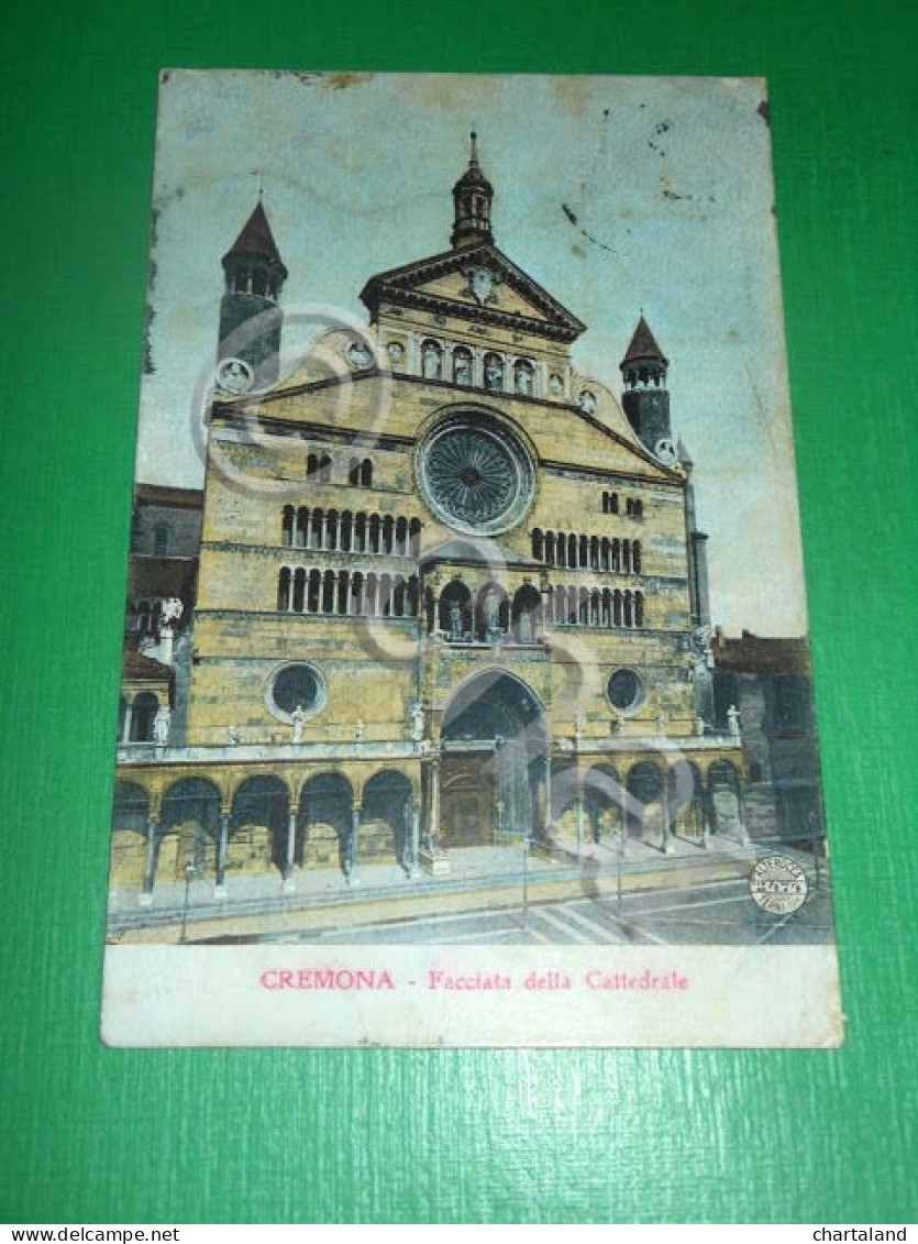 Cartolina Cremona - Facciata Della Cattedrale 1910 Ca - Cremona