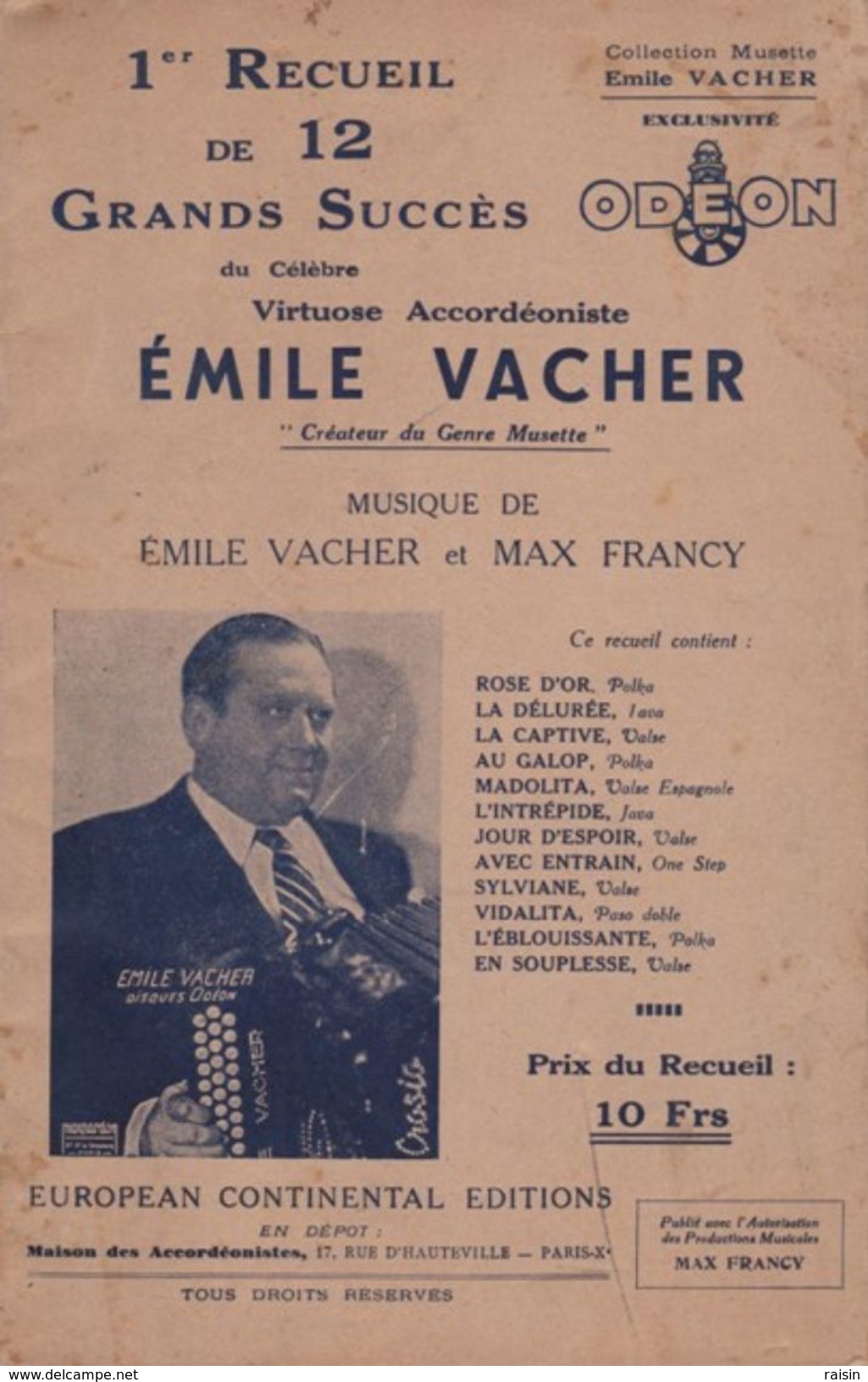 Partition Ancienne Emile Vacher 1er Recueil De 12 Grands Succès Rose D'Or Au Galop Madolita L'Intrépide ..dédicacé ..BE - Noten & Partituren