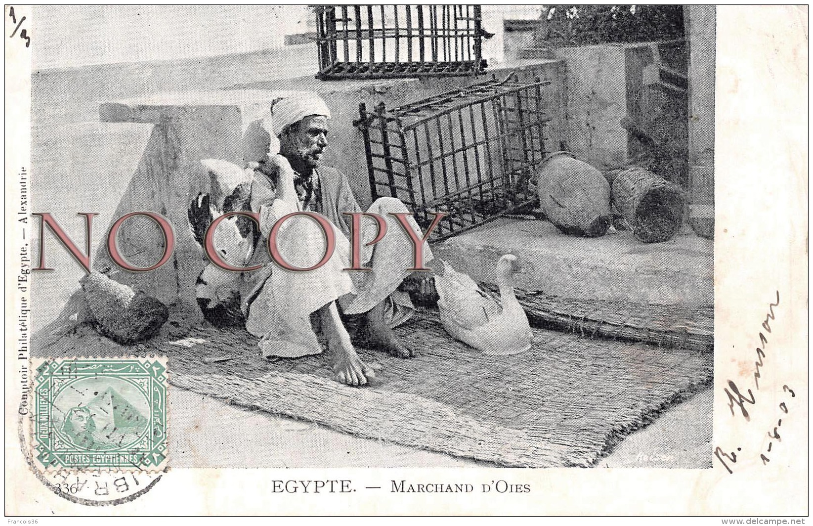 Egypte Egypt - Marchand D'Oies - Ed. Alexandrie 1903 - Alexandrie