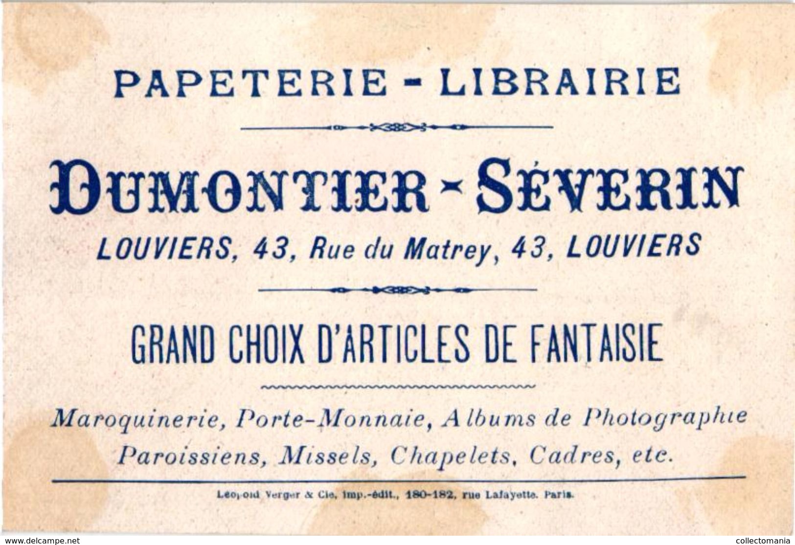 10 chromos PUB librarie 1890 publicitaires VERGER Dumontier Séverin LOUVIERS facteurs lettres cartes postales POST