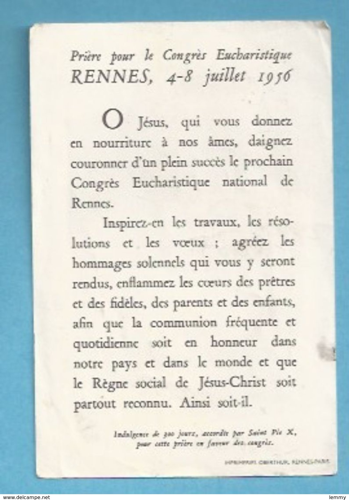 IMAGE RELIGIEUSE - PRIERE D'INDULGENCE, POUR LE CONGRÈS EUCHARISTIQUE DE RENNES -  SAINT-PIE X - 1956 - Images Religieuses