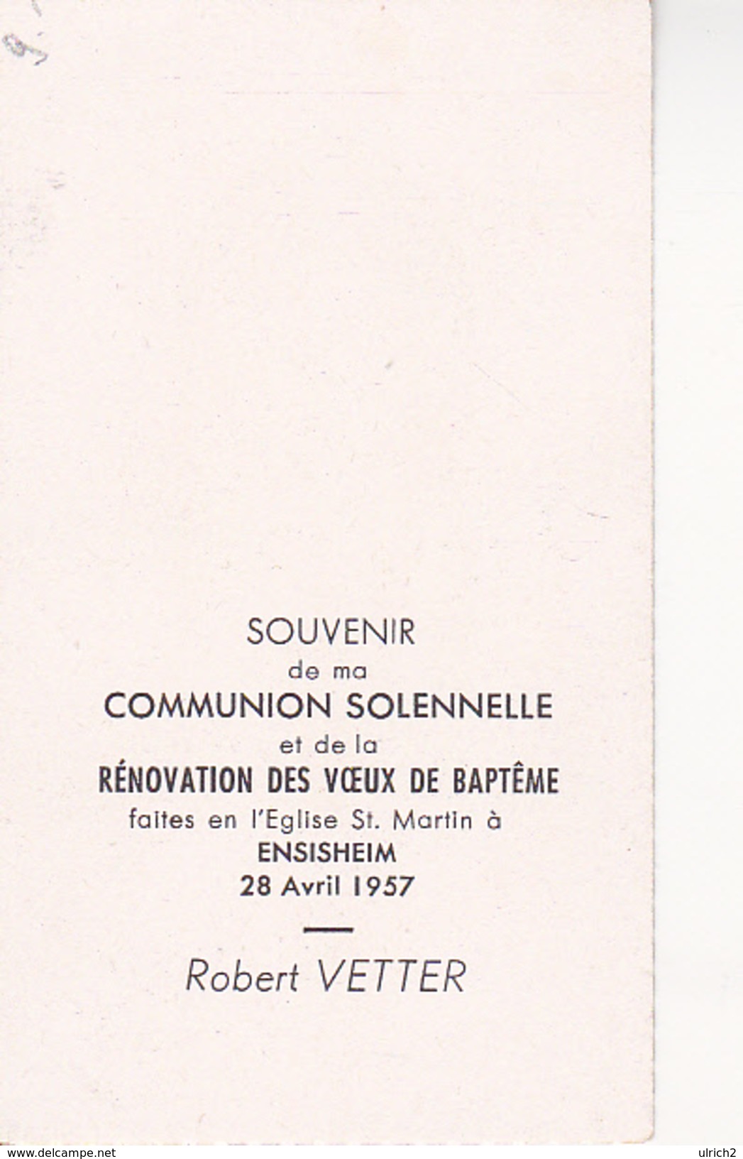 Andachtsbild - Image Pieuse - Communion Solenelle - Ensisheim - 1957 - Robert Vetter - 6*10cm (29430) - Andachtsbilder