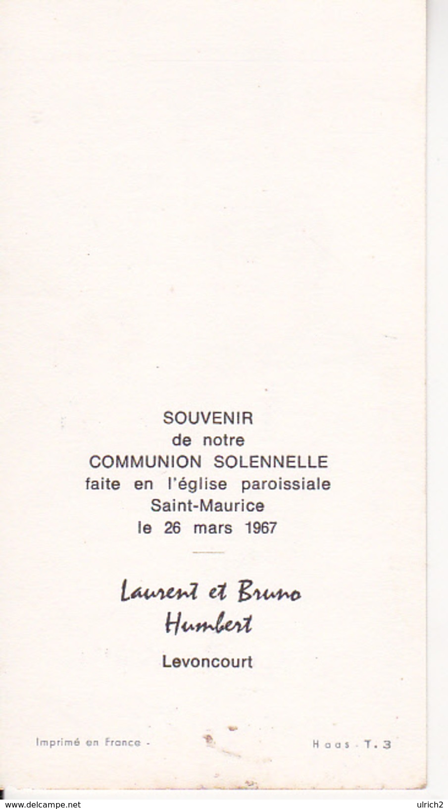 Andachtsbild - Image Pieuse - Communion - St-Maurice - 1967 - Laurent Et Bruno Humbert - Levoncourt - 6*11cm (29438) - Andachtsbilder