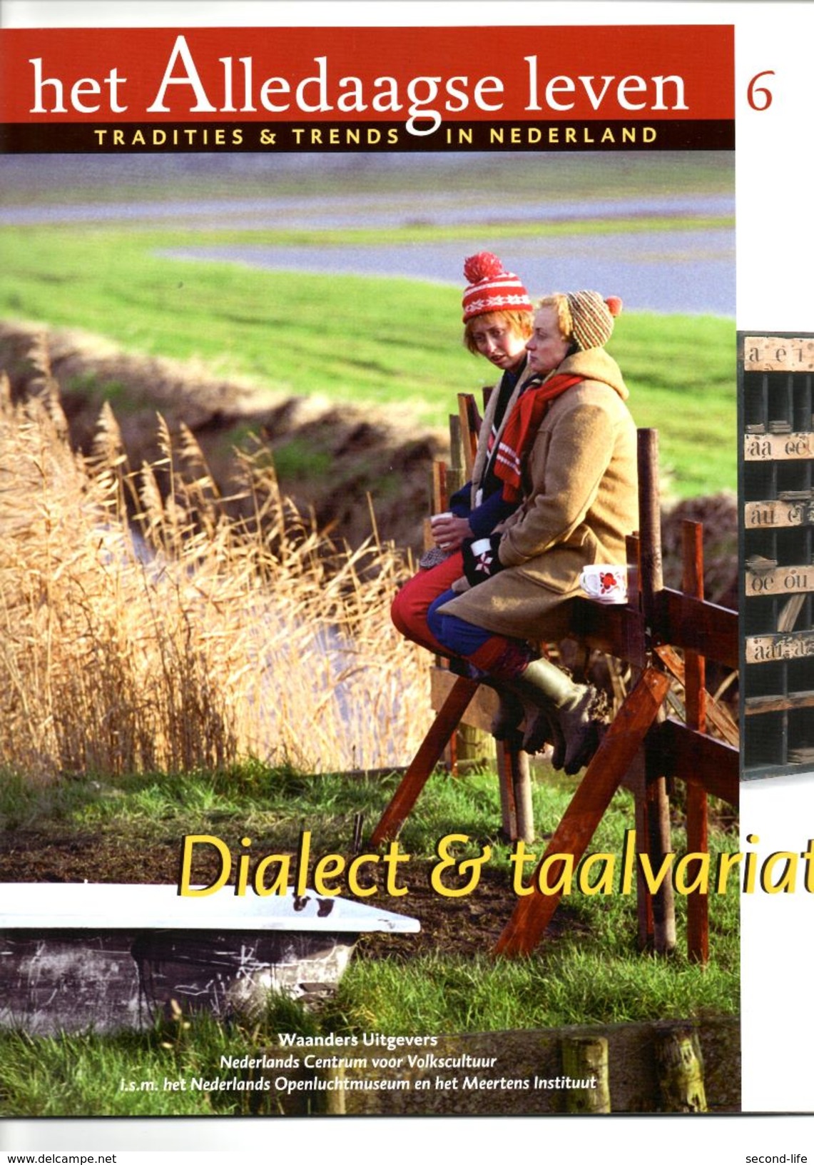 Het Alledaagse Leven, Tradities & Trends In Nederland, No. 6 Dialect & Taalvariatie - Andere & Zonder Classificatie