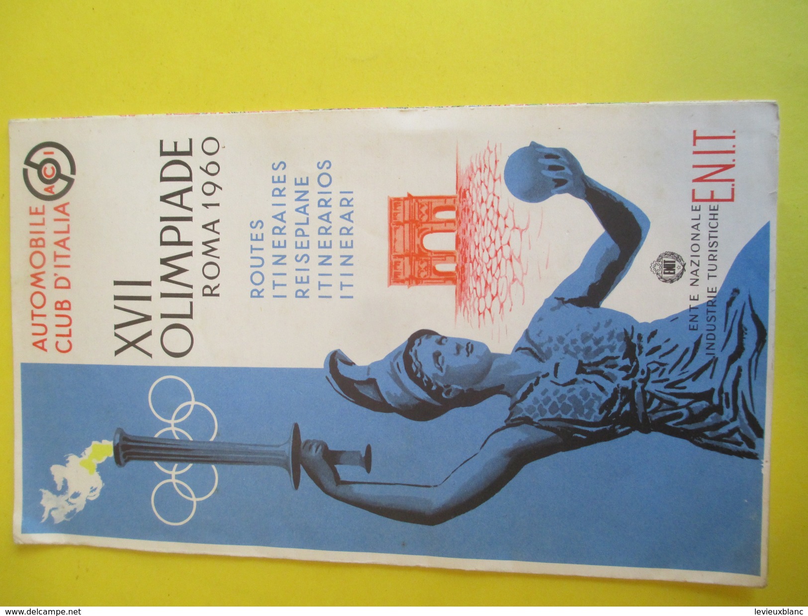 Carte Routière/Dépliant Touristique/Automobile Club Italia /Plan De Rome/Jeux Olympiques ROME/XVII Olimpiade/1960 PGC144 - Cartes Routières