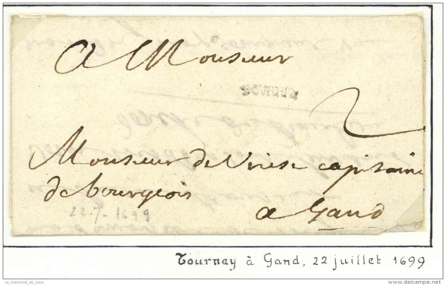 TOURNAI Tournay Belgique 1699 Rare Marque Postale Gand DONCHE DE BEAULIEU De Vriese - ....-1700: Precursori