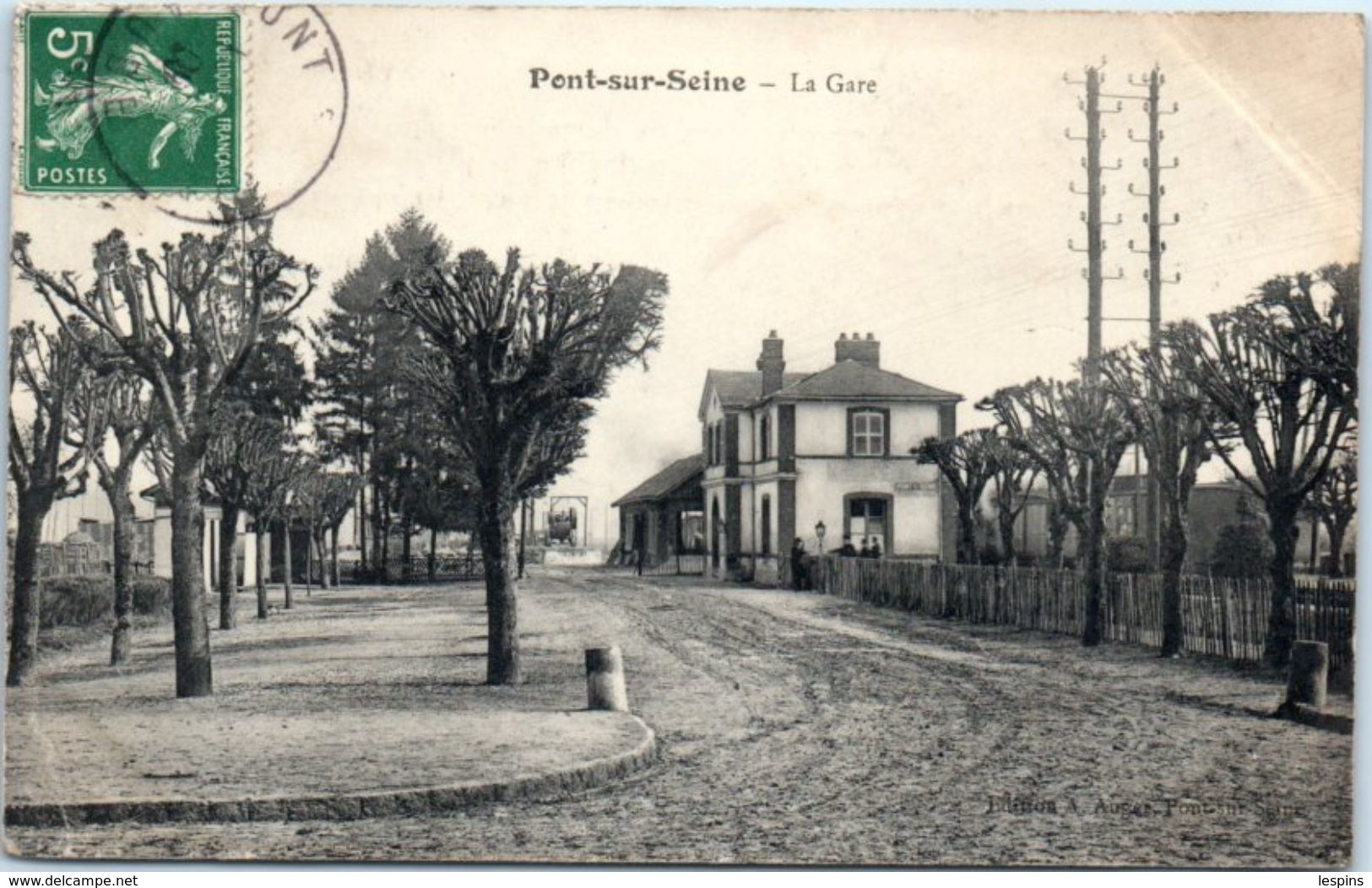 10 - PONT Sur SEINE -- La Gare - Autres & Non Classés