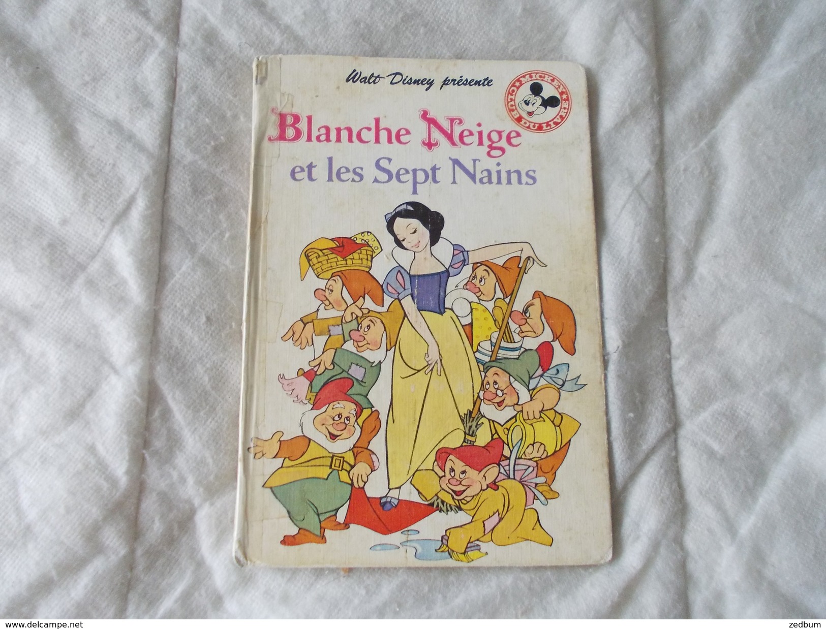 Mickey Club Du Livre Walt Disney Présente Blanche Neige Et Les Sept Nains - Disney