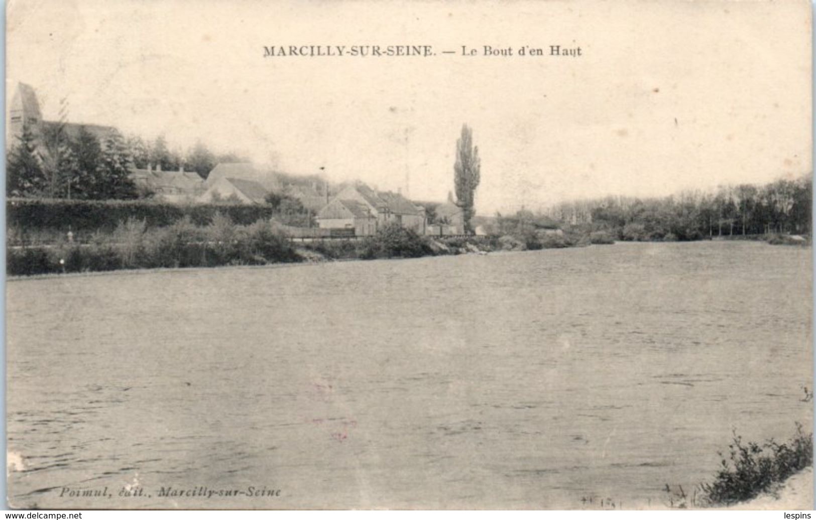 10 - MARCILLY Sur SEINE --  Le Pont D'en Haut - Marcilly