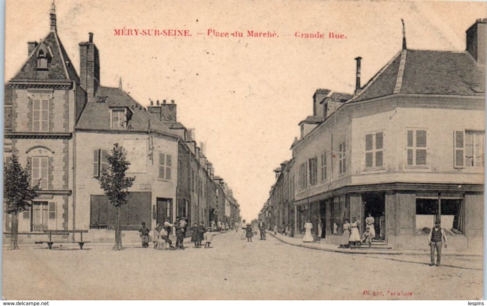 10 - MERY Sur SEINE -- Place Du Marché - Grande Rue - Autres & Non Classés