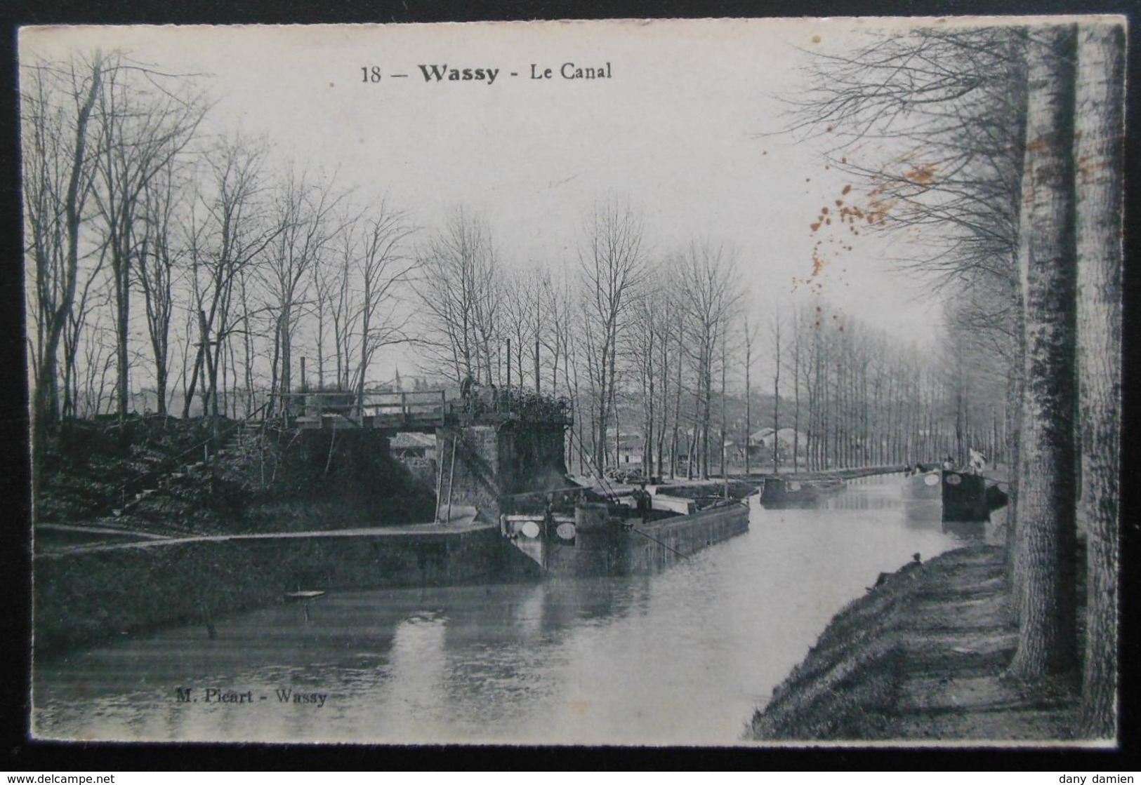 Carte Postale De Wassy - Le Canal N° 18 (Petites Taches De Rouilles Sur La Face Avant) Edité Par Picard - Wassy - Wassy