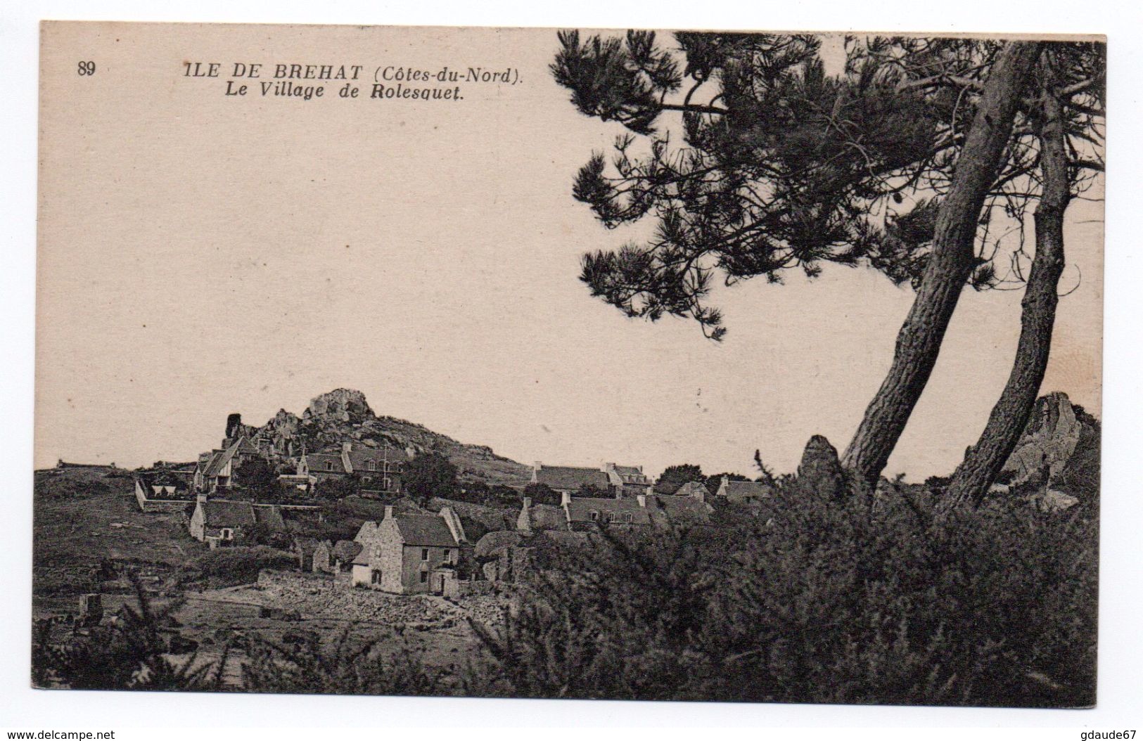 ILE DE BREHAT (22) - LE VILLAGE DE ROLESQUET - Ile De Bréhat