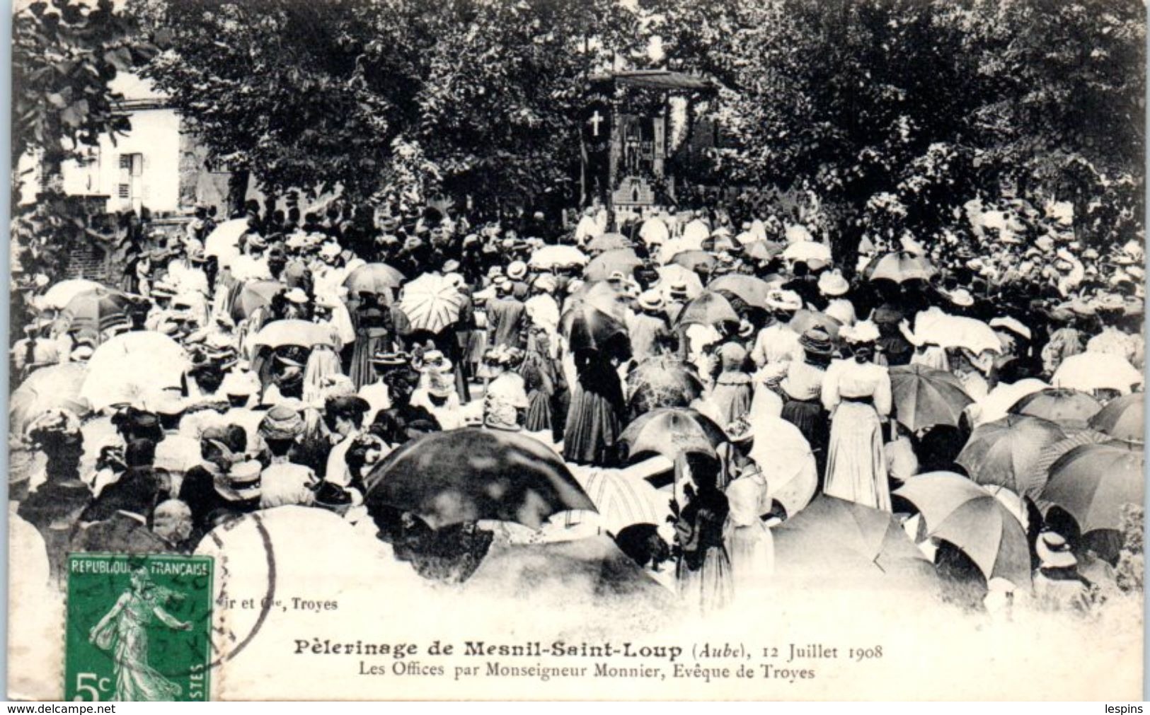 10 - MESNIL SAINT LOUP -- Pélerinage , 12 Juillet 1908 - Les Offices Par Monseigneur Monnier - Autres & Non Classés