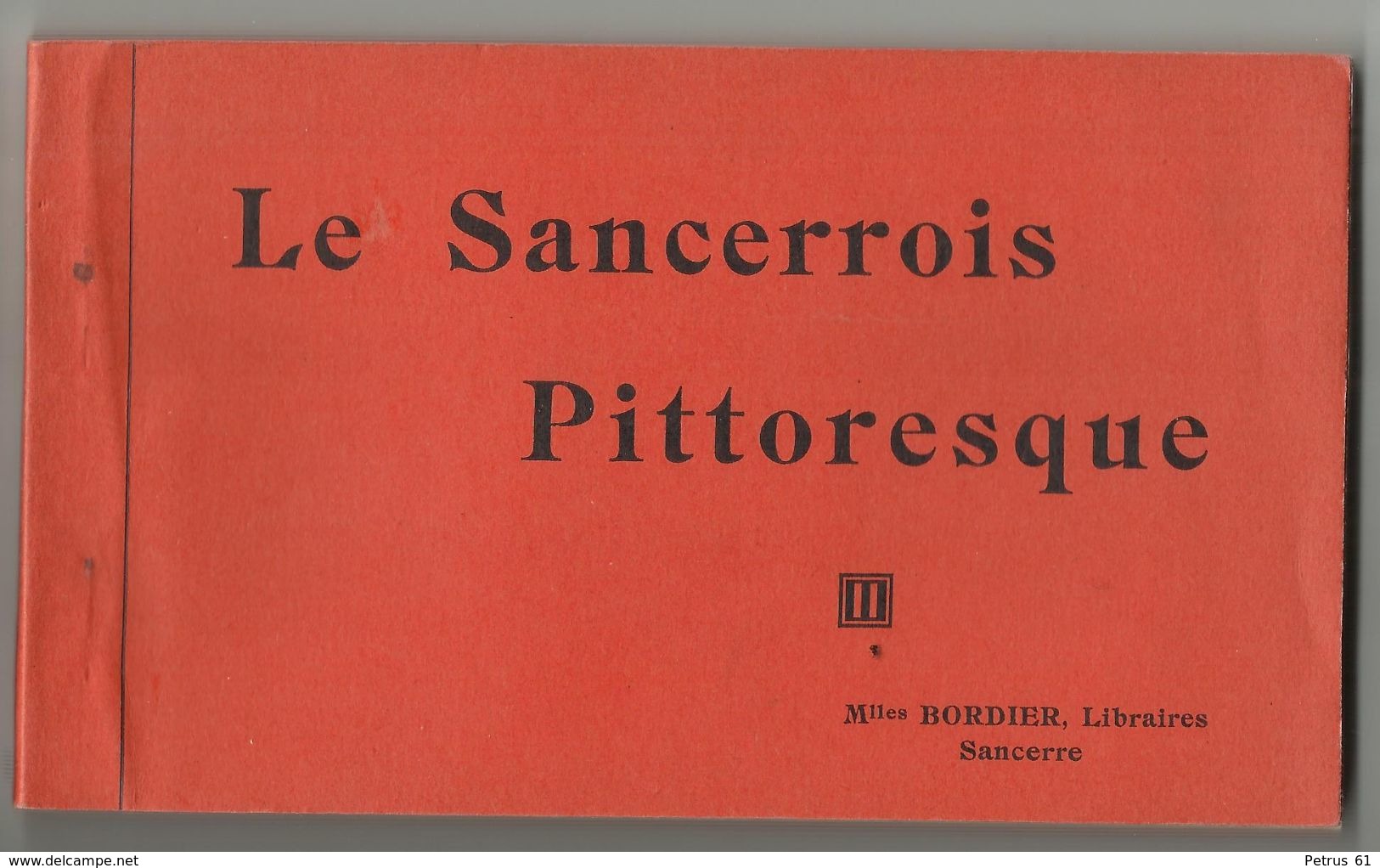 Sancerre - 18 Cher - Le Sancerrois Pittoresque - Carnet De 10 Cartes-vues Edit Melles BORDIER Libraires - Sancerre