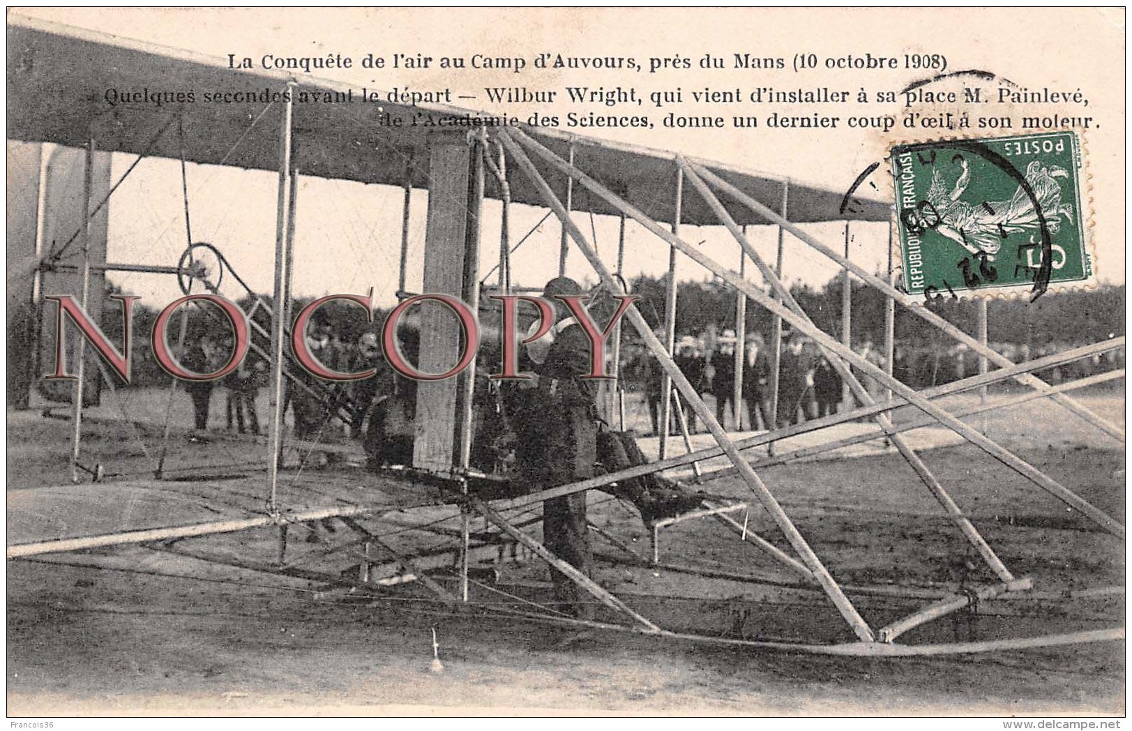 72 - La Conquête De L'air Au Camp D'Auvours 1908 - Wilbur Wright - Avant Le Départ  - Aviation Aviateur - Le Mans