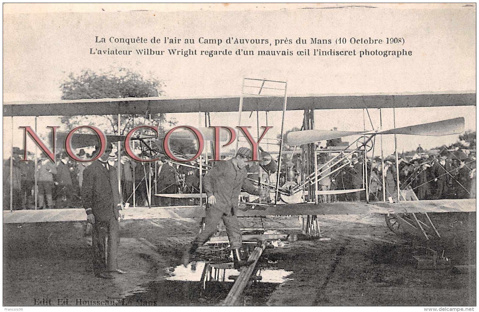 72 - La Conquête De L'air Au Camp D'Auvours 1908 - Wilbur Wright Regarde Photographe - Aviation - Le Mans