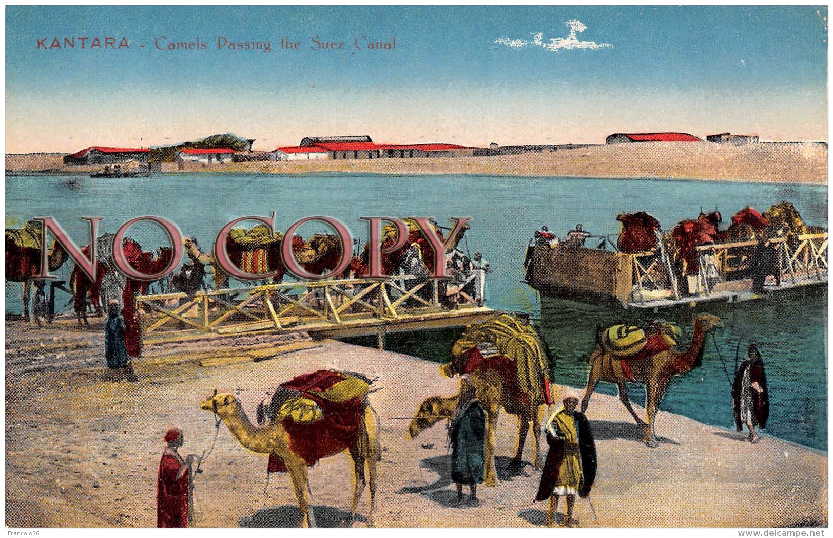 Egypte Egypt - Kantara - Camels Passing The Suez Canal - Chameaux Traversant Le Canal De Suez - Autres & Non Classés