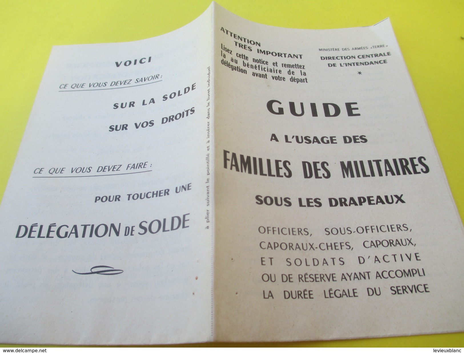 Guide à L'usage Des Familles Des Militaires Sous Les Drapeaux/Ministère Des Armées/Dir. Centr. Intendance/1963     VPN95 - Documents