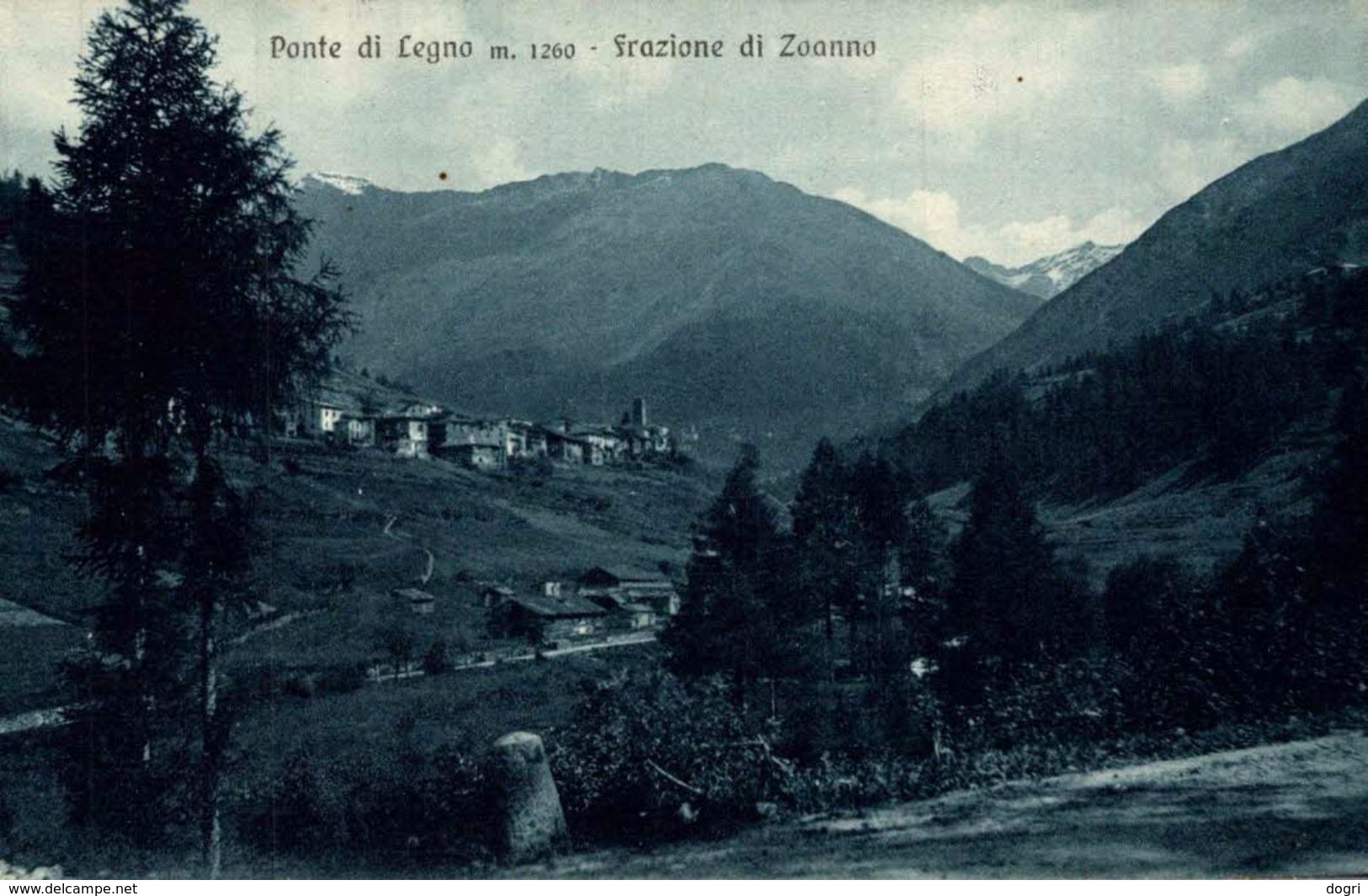 Ponte Di Legno - Frazione Di Zoanno - Viaggiata 1923 - 9x14 Cm. (2 Foto) - Altri & Non Classificati