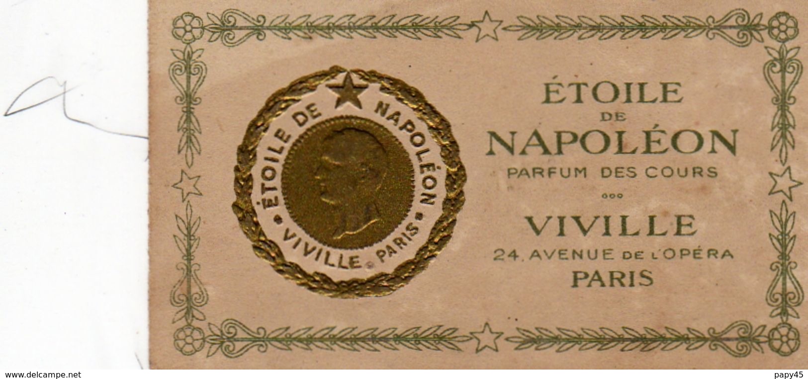 Ancienne Carte Parfumée  ETOILE DE NAPOLEON PARFUM DES COURS - VIVILLE  24  Avenue De L' Opéra  PARIS - Zonder Classificatie