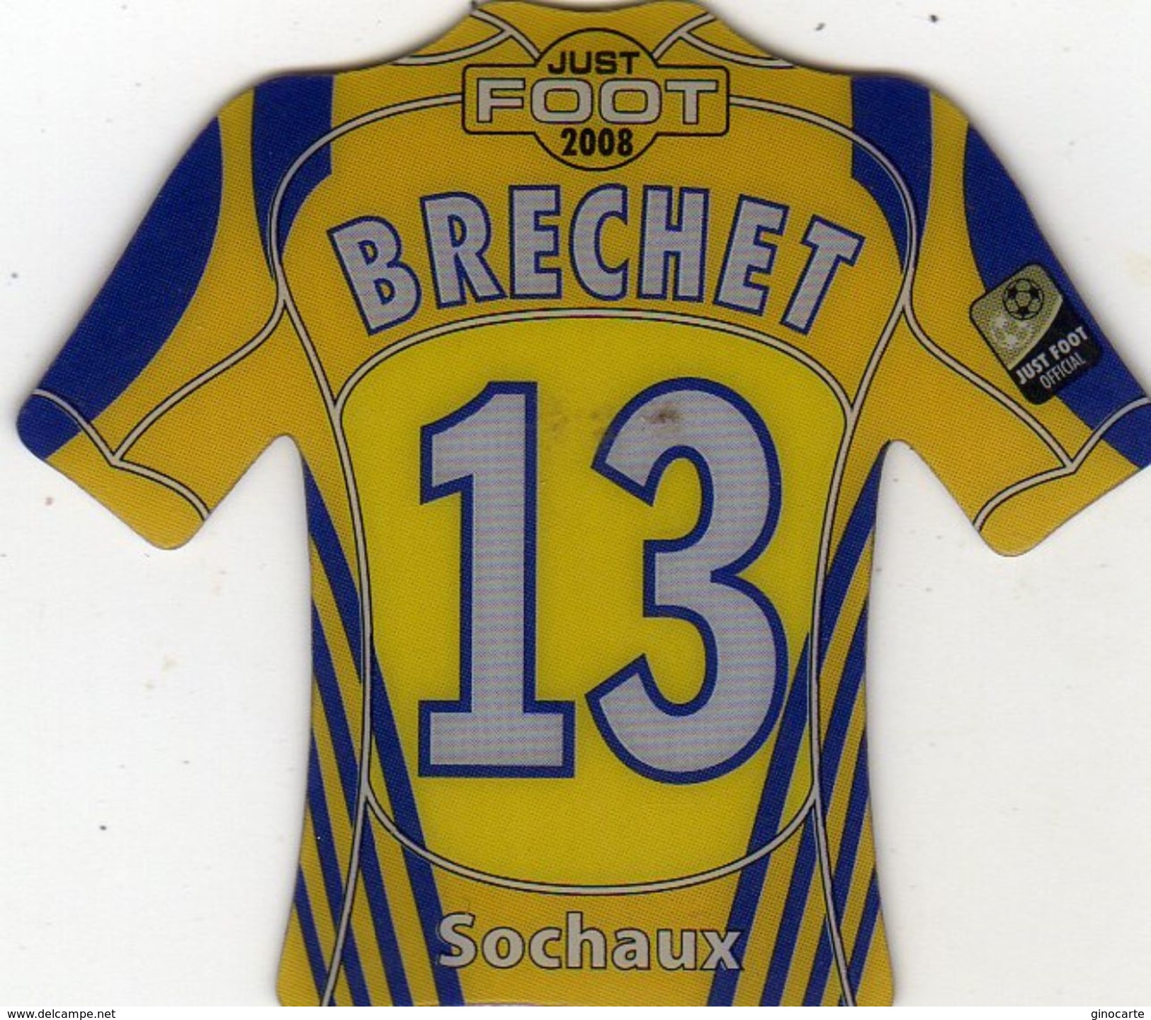 Magnet Magnets Maillot De Football Pitch Sochaux Brechet 2008 - Sport