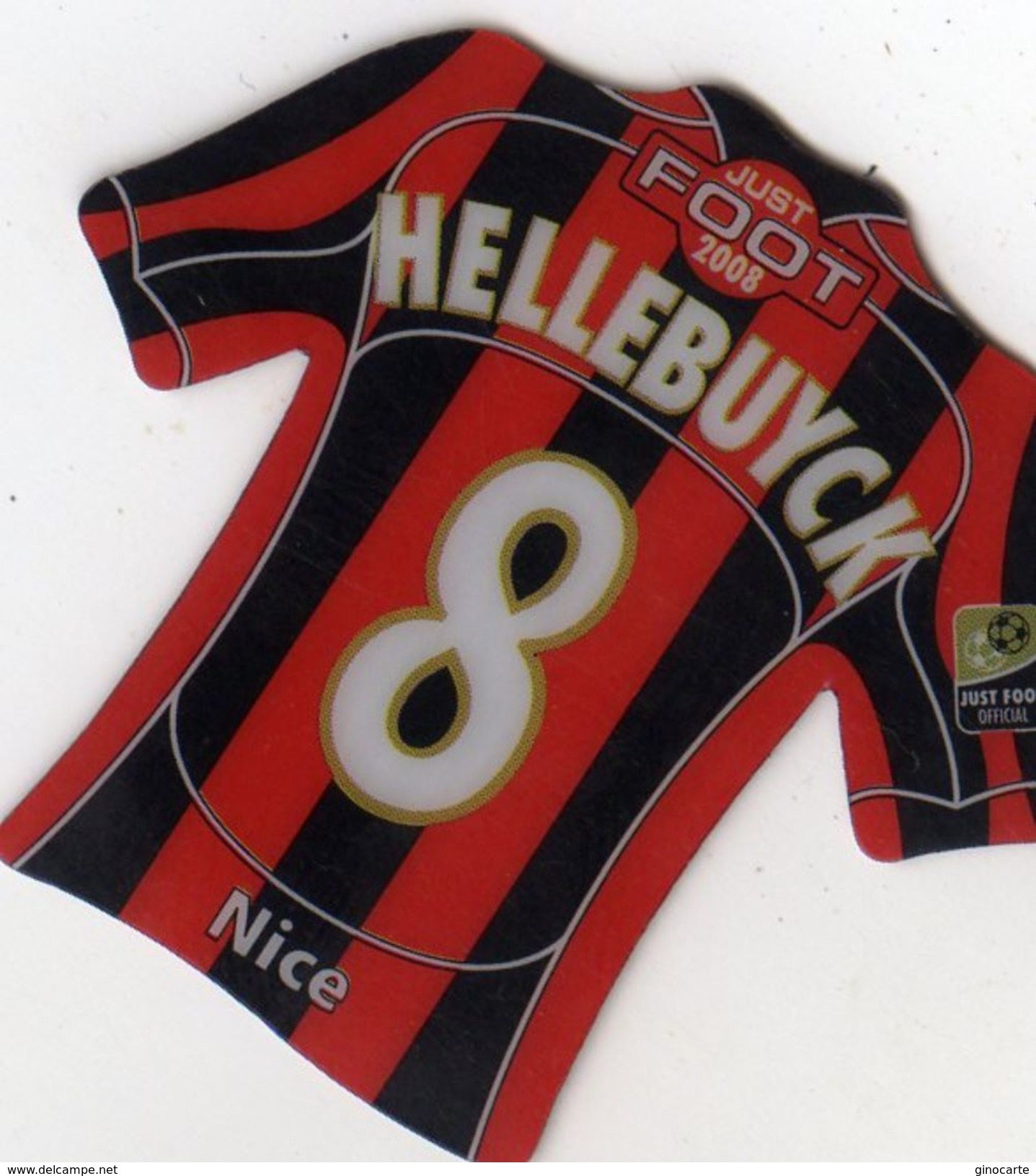 Magnet Magnets Maillot De Football Pitch Nice Hellebuyck 2008 - Deportes