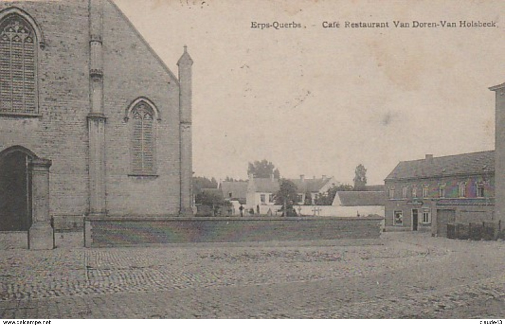 Erps-Querbs Café Restaurant Van-Doren  Van-Holsbeek Circulé En 1908 Cachet Relais - Andere & Zonder Classificatie