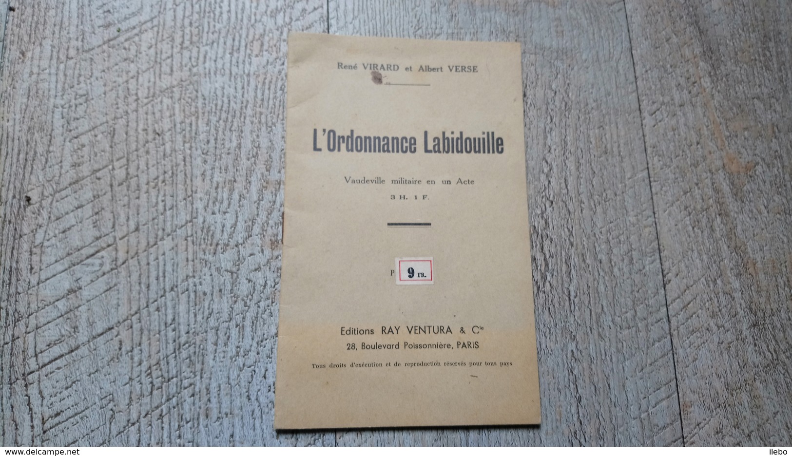 L'ordonnance Labidouille Vaudeville Militaire En 1 Acte De Virard Et Verse Rare - Andere & Zonder Classificatie