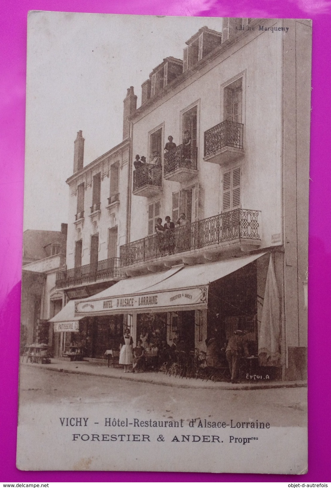 Cpa Vichy Hotel Restaurant D' Alsace Lorraine Propriétaire Forestier Et Ander 1927 Carte Postale 03 Allier Rare - Vichy