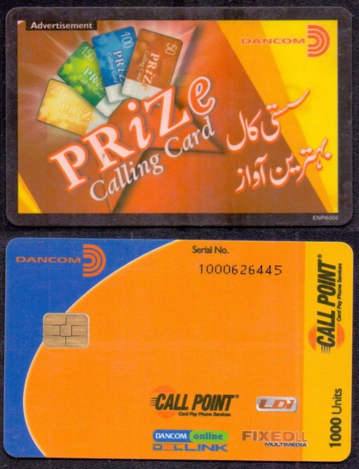 (363) Pakistan 1000 Units Call Point Prize Calling Advertisement Chip Used Phonecard - Advertising