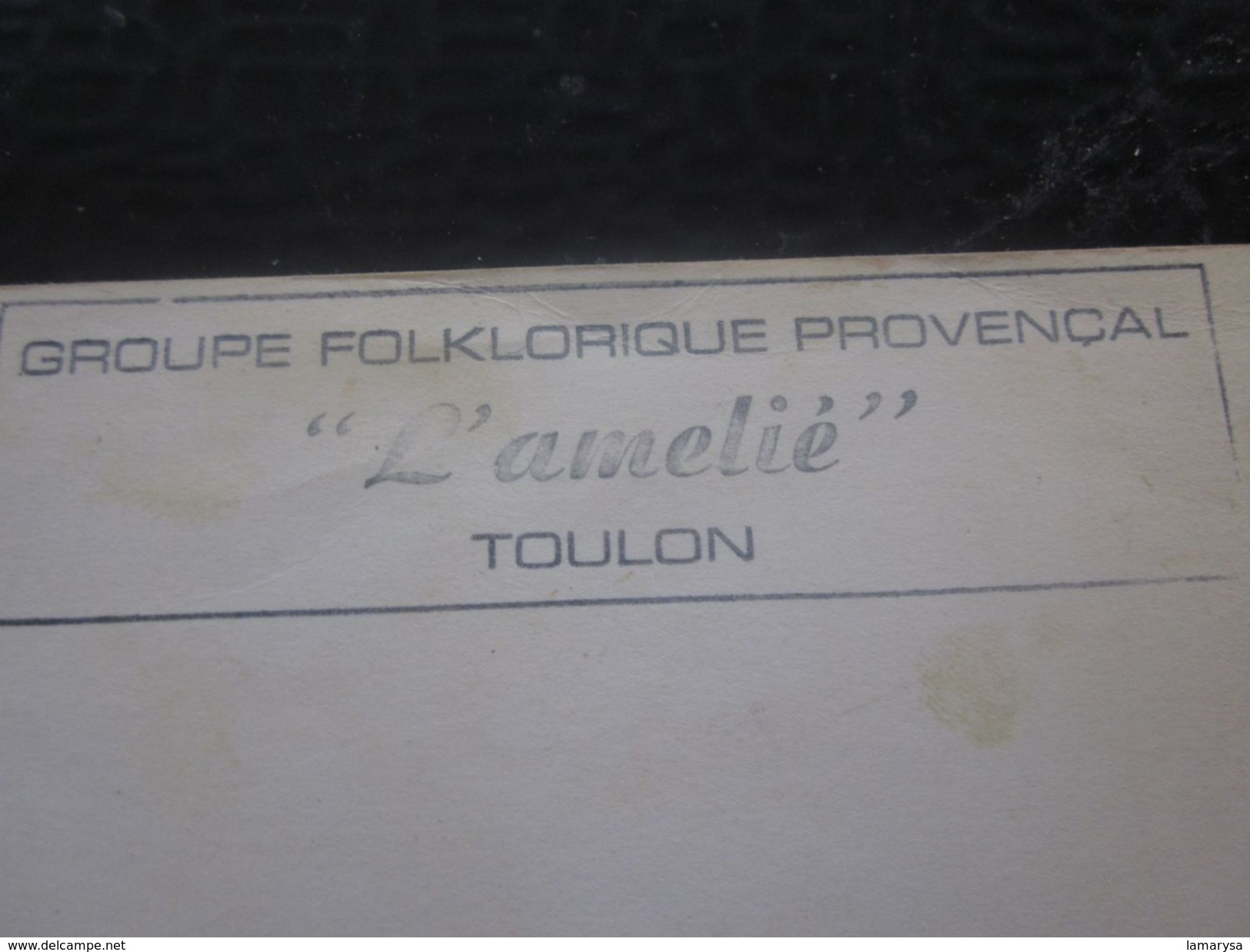 CPA Les Cariatides De Puget Var  Toulon  Groupe Folklorique Provençal " L'amitié " - Toulon