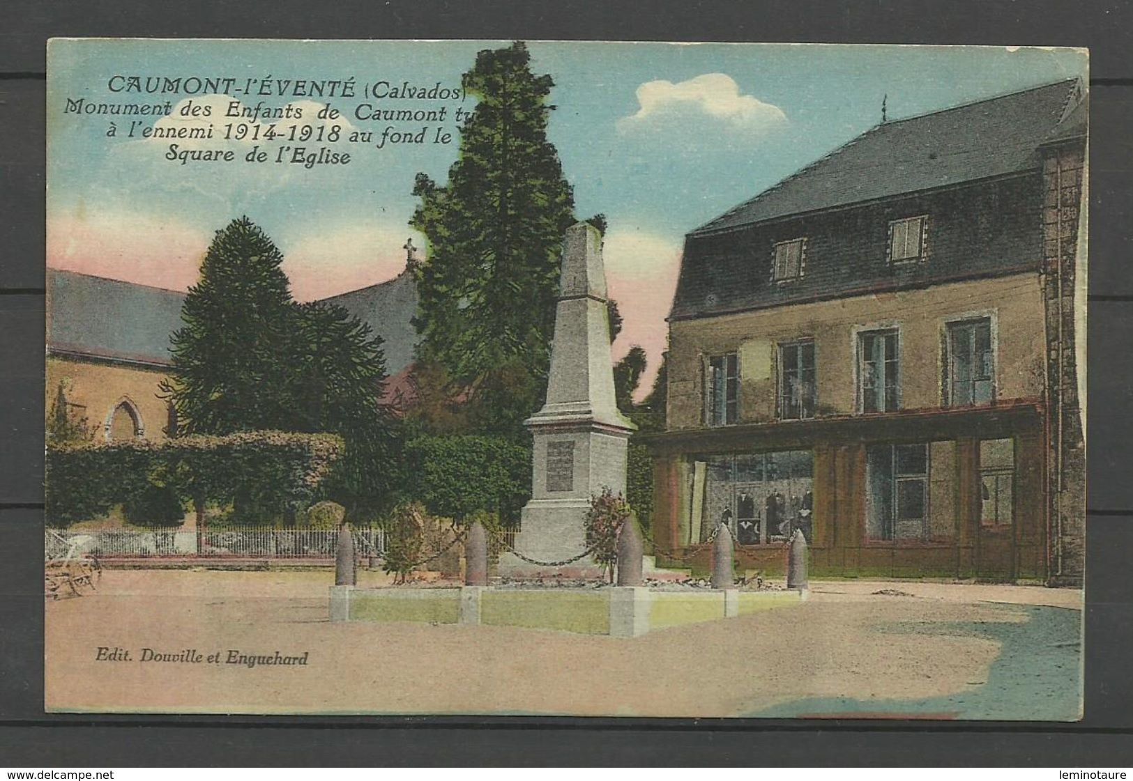 CAUMONT L'EVENTE - Monument Aux Morts - Square De L'église - Sonstige & Ohne Zuordnung