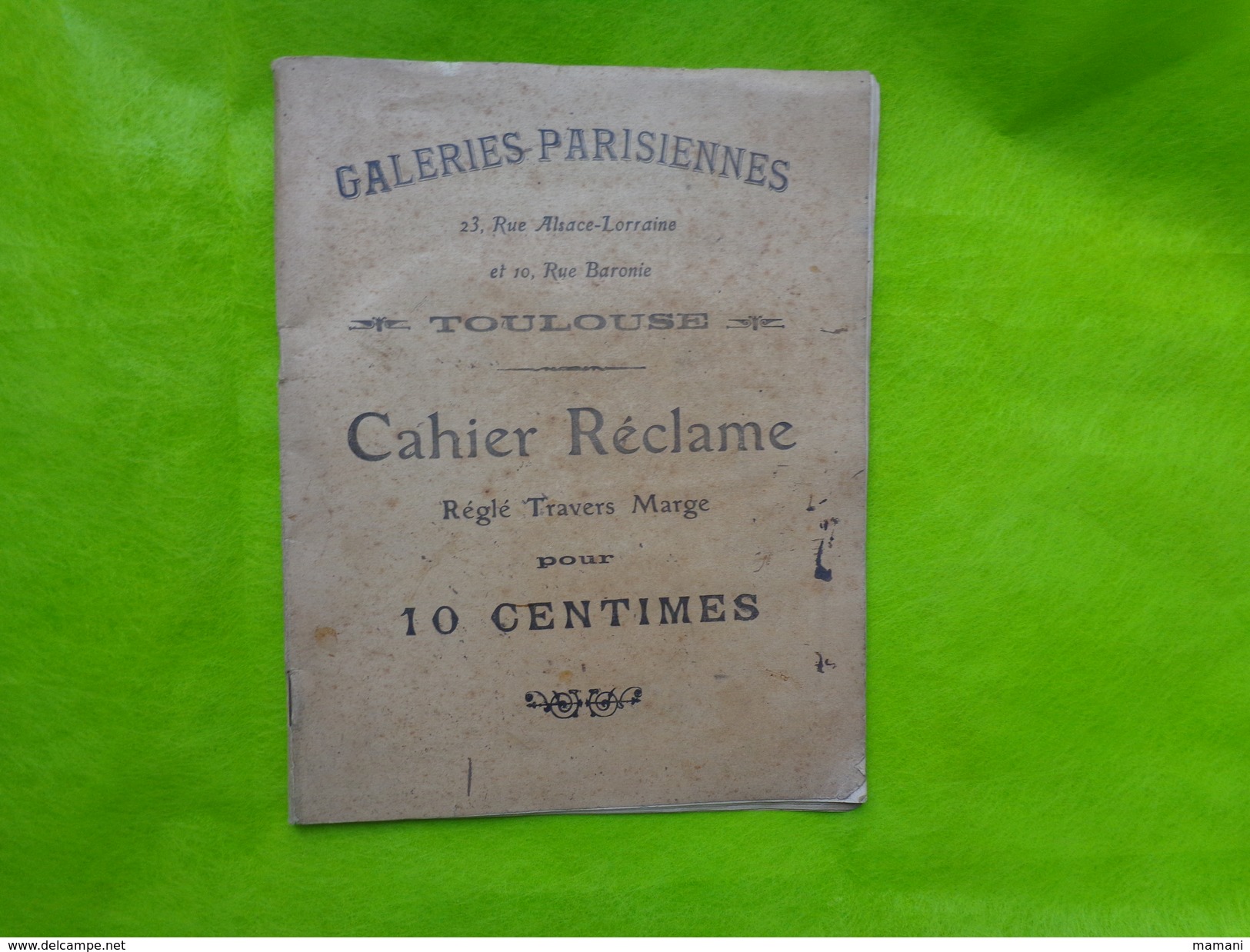 Cahier De Correspondance -1907-galeries Parisiennes A Toulouse -cahier Reclame Regle Travers Marge Pour 10 C - Collections