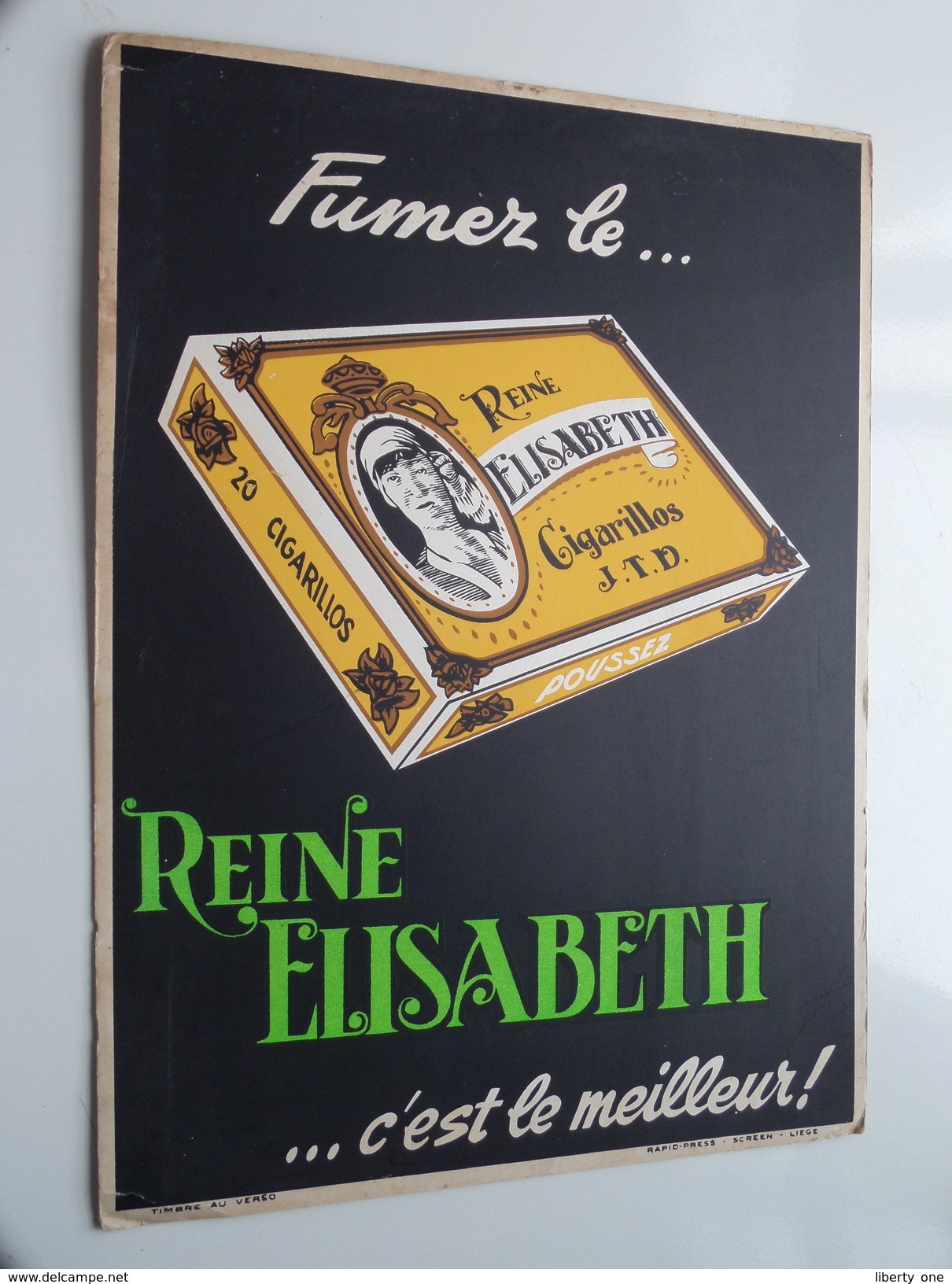 Fumez Le ... REINE ELISABETH ... C'est Le Meilleur ! Rapid-Press - Screen - Liège ( Reclamepaneel In Karton / Carton ) ! - Objets Publicitaires