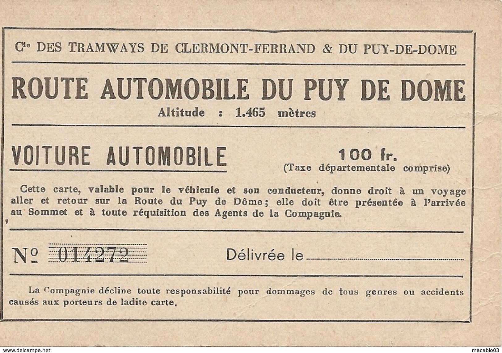 Cie Des Tramways De Clermont Ferrand : Route Automobile Du Puy De Dôme ( Recto-verso ) Réf 3125 - Europe