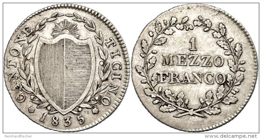 Tessin, 1/2 Franken, 1835, HMZ 2-926, Ss.  SsTicino, + Franc, 1835, HMZ 2-926, Very Fine.  Ss - Autres & Non Classés