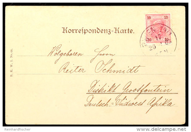 10 Heller &Ouml;sterreich Auf Ansichtskarte (Eckbug) Von WIEN 20.6.03 Nach Grootfontein, Katalog: &Ouml;S 89... - German South West Africa