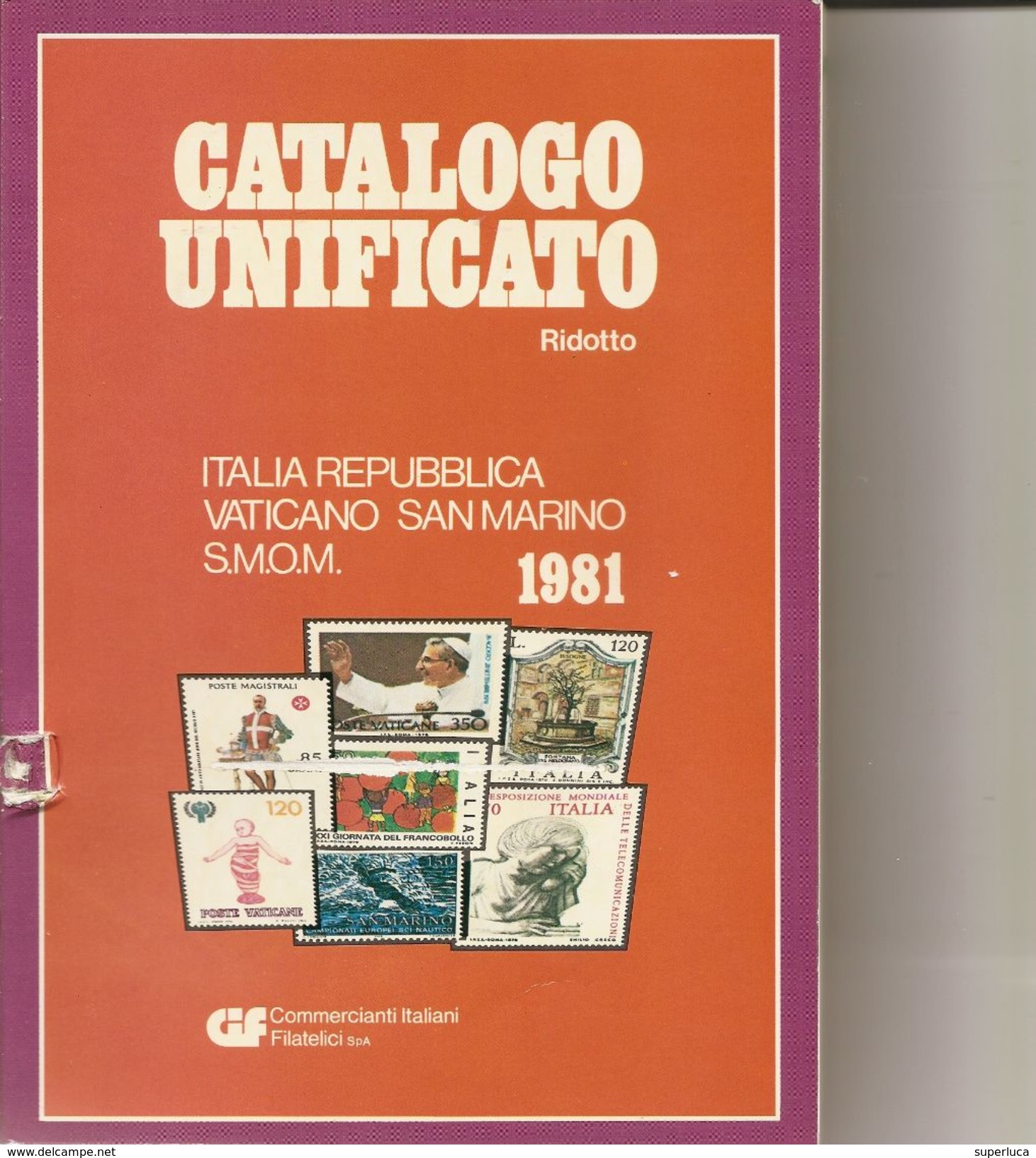 2-CATALOGO BOLAFFI 1967-FRANCOBOLLI ITALIANI+CATALOGO UNIFICATORIDOTTO 1981(OMAGGIO) - Italy