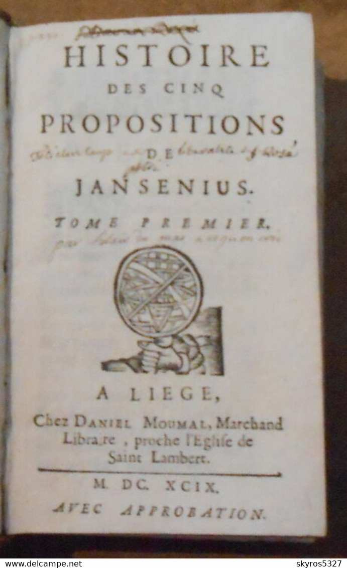 Histoire Des Cinq Propositions De Jansénius - Before 18th Century