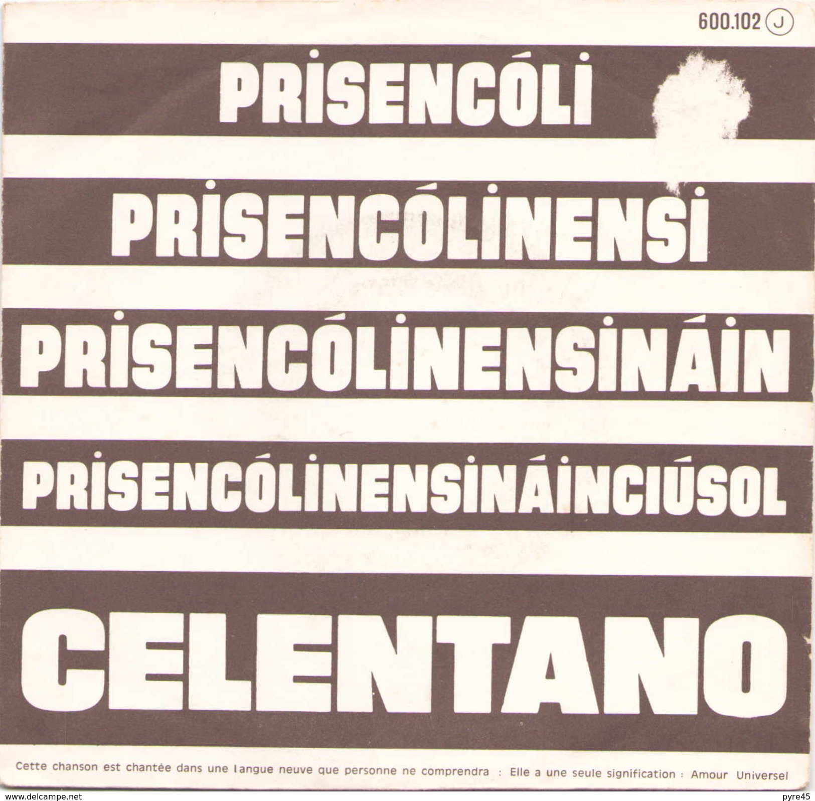 45 TOURS ADRIANO CELENTANO MUSIDISC 600102 PRISENCOLINENSINAINCIUSOL / DISC JOCKEY - Autres - Musique Italienne