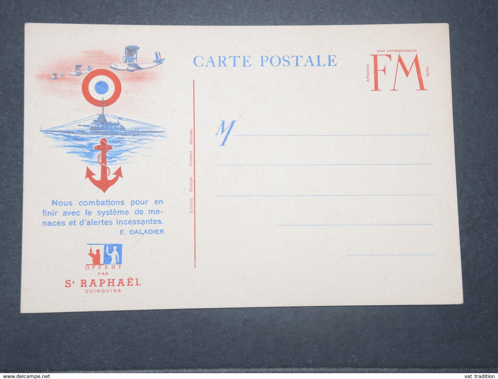 FRANCE - Carte FM Patriotique , Texte De Daladier , Offert Par St Raphaël - L 9441 - Covers & Documents