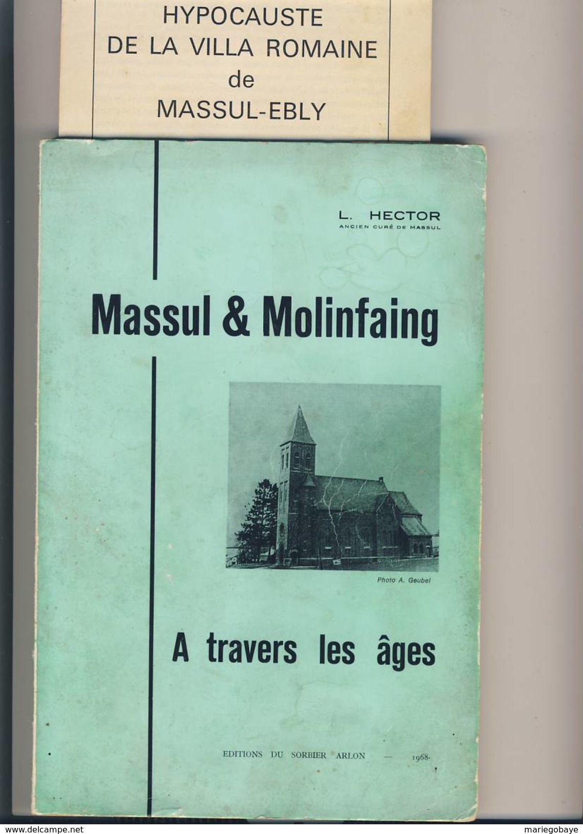 NEUFCHATEAU Léon Hector MASSUL Et MOLINFAING Avec Tiré à Part état D'usage - Belgien