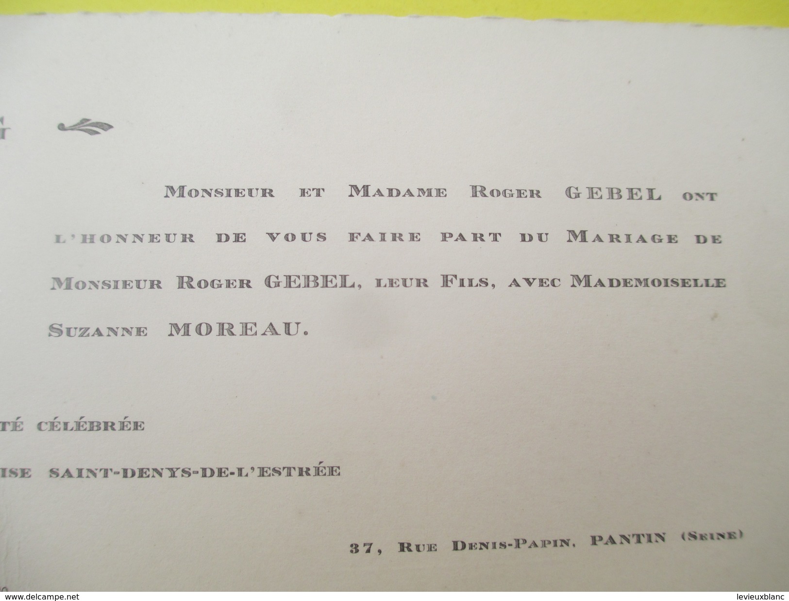 Faire-part De Mariage/Suzanne Moreau - Roger Gebel/Eglise Saint Denys De L'Estrée/Saint Denis/Seine/Pantin/1949    FPM37 - Mariage