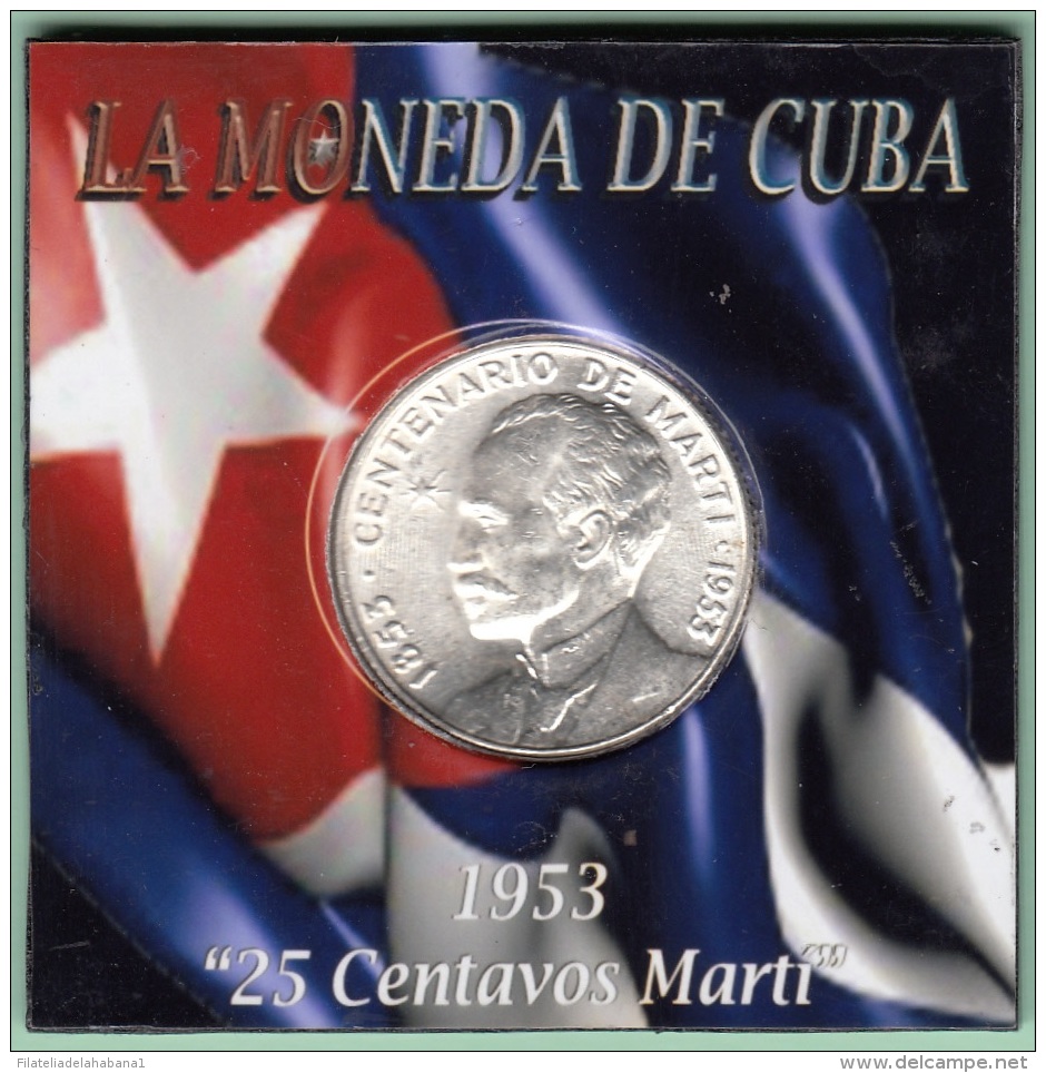 1953-MN-122 CUBA REPUBLICA 25c KM 27 1953. CENTENARIO DE JOSE MARTI 6,5 Gr. BRILLO ORIGINAL. - Cuba