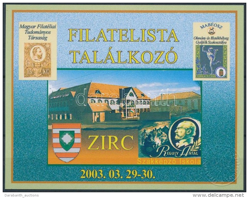 2003/9 Filatelista Tal&aacute;lkoz&oacute; Zirc Eml&eacute;k&iacute;v (8.000) - Other & Unclassified