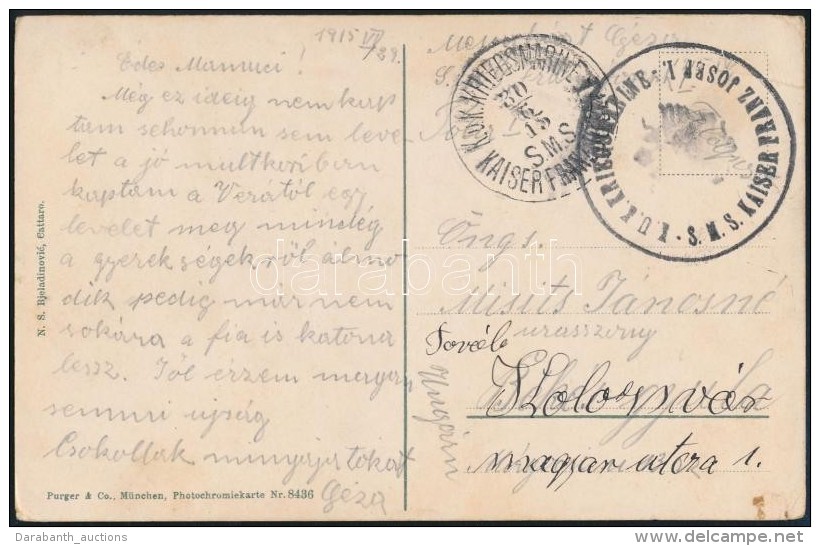 1915 K&eacute;peslap Haditenger&eacute;szeti Post&aacute;val / Navy Mail Postcard 'K.u.K. KRIEGSMARINE / KAISER... - Sonstige & Ohne Zuordnung