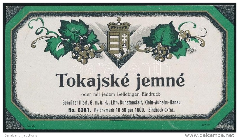 Cca 1920-1930 Tokajsk&eacute; Jemn&eacute;, Tokaji Borc&iacute;mke, Italc&iacute;mke-minta, Cseh Nyelven, Magyar... - Advertising