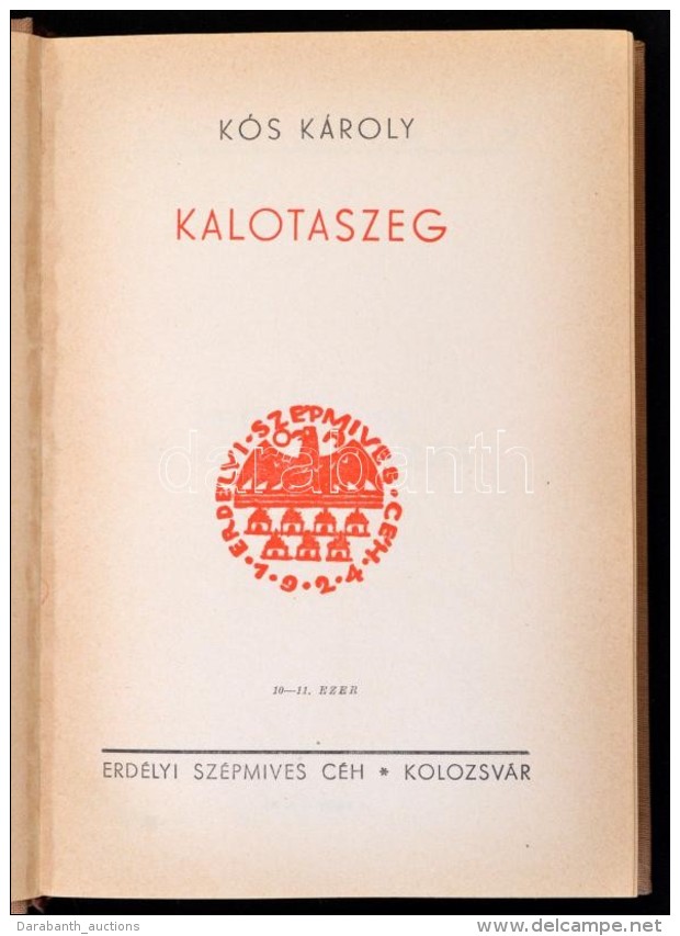 K&oacute;s K&aacute;roly: Kalotaszeg. Kolozsv&aacute;r, [1937], Erd&eacute;lyi Sz&eacute;pm&iacute;ves C&eacute;h,... - Ohne Zuordnung