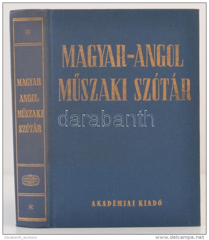 Magyar-angol MÅ±szaki Sz&oacute;t&aacute;r. Szerk.: Nagy ErnÅ‘, Kl&aacute;r J&aacute;nos &eacute;s Katona... - Unclassified